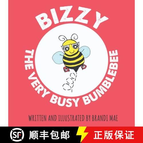 【3-4周达】Bizzy the Very Busy Bumblebee [9781647468736]