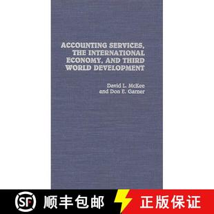 【3-4周达】Accounting Services, The International Economy, and Third World Development [9780275941154]
