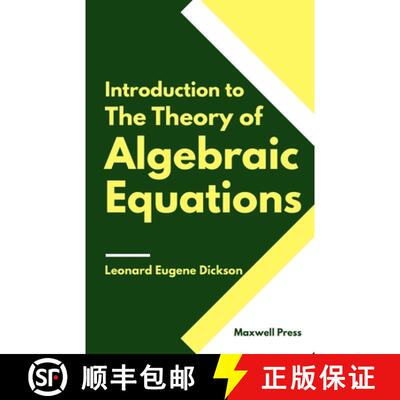 【3-4周达】Introduction to The Theory of Algebraic Equations [9789391270919]