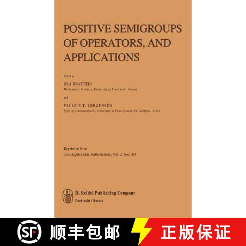 【3-4周达】Positive Semigroups of Operators, and Applications [9789027718396]