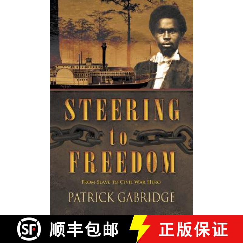 【2-3周达】Steering to Freedom [9781942756224]