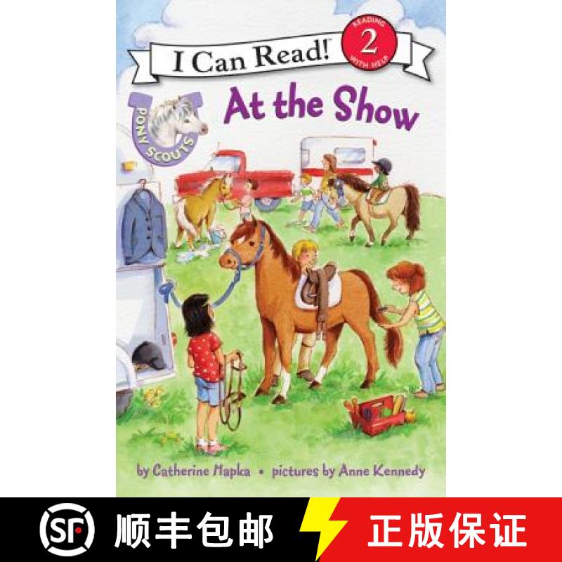 【3-4周达】Pony Scouts: At the Show (I Can Read - Level 2 (Quality)) [9780061255441]