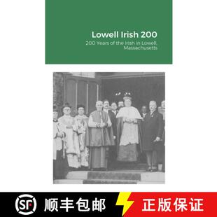 9781678188726 Lowell Years 200 3周达 Irish Massachusetts the