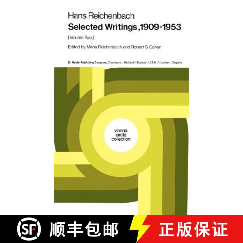 【3-4周达】Hans Reichenbach : Selected Writings 1909-1953 Volume Two [9789027709097]