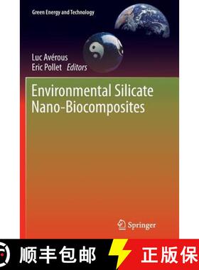 【3-4周达】Environmental Silicate Nano-Biocomposites [9781447158950]