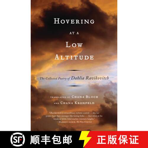 【3-4周达】Hovering at a Low Altitude – The Collected Poetry of Dahlia Ravikovitch [9780393340099]