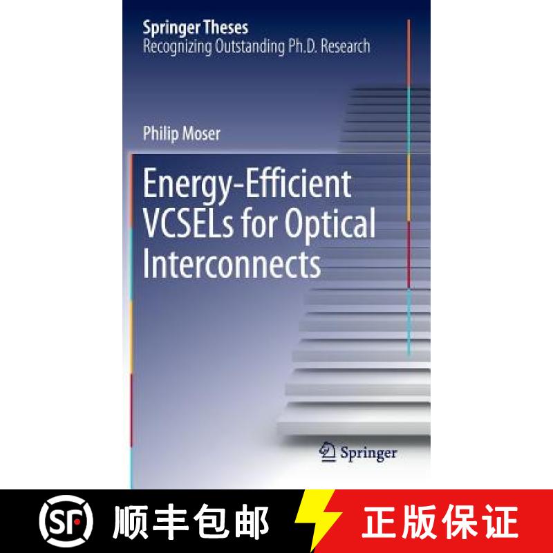 【3-4周达】Energy-Efficient Vcsels for Optical Interconnects [9783319240657]
