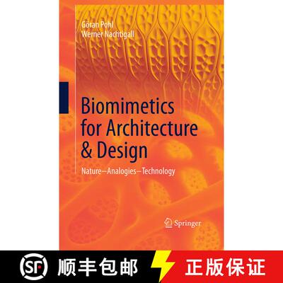 【3-4周达】Biomimetics for Architecture & Design : Nature - Analogies - Technology (Softcover reprint... [9783319330440]
