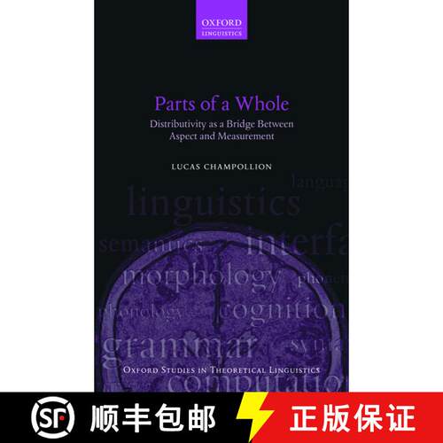 【3-4周达】Parts of a Whole: Distributivity as a Bridge between Aspect and Measurement [9780198755135]