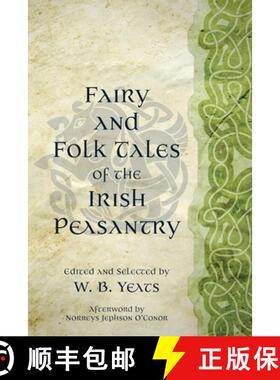 【3-4周达】Fairy and Folk Tales of the Irish Peasantry (Warbler Classics Annotated Edition) [9781965684399]