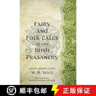 【3-4周达】Fairy and Folk Tales of the Irish Peasantry (Warbler Classics Annotated Edition) [9781965684399]