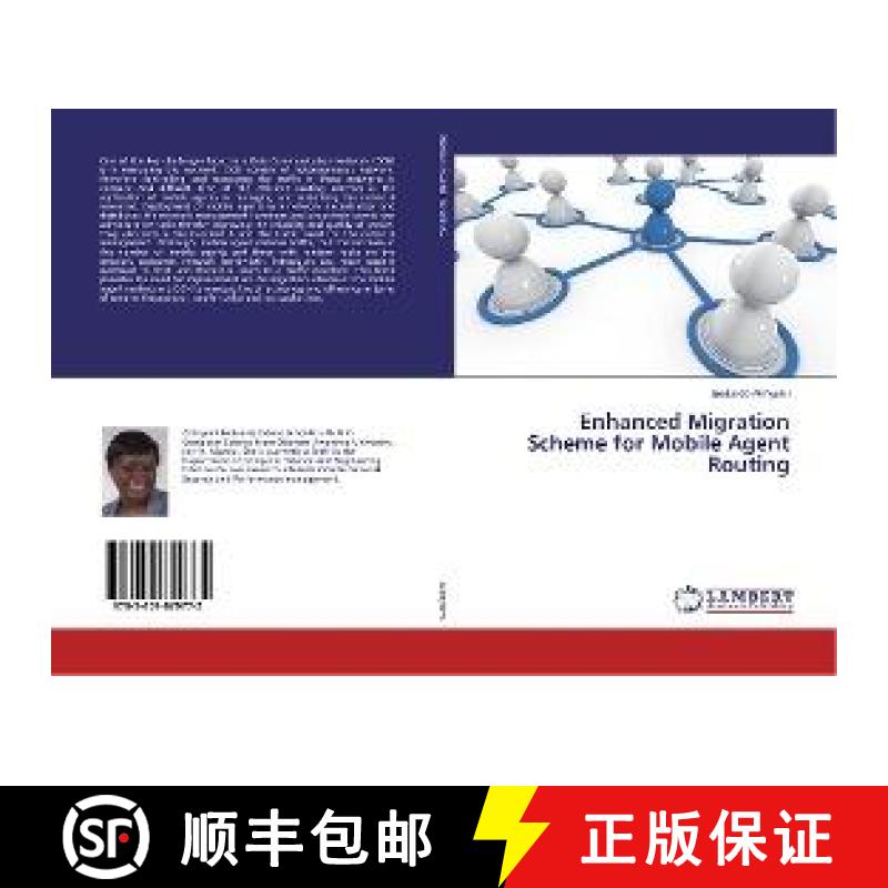 预订 Enhanced Migration Scheme for Mobile Agent Routing [9783659829772]