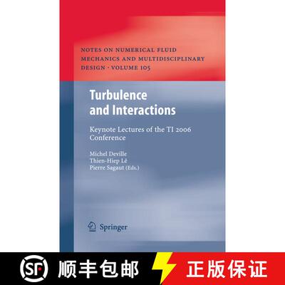 【3-4周达】精装 Turbulence and Interactions : Keynote Lectures of the TI 2006 Conference [9783642002618]