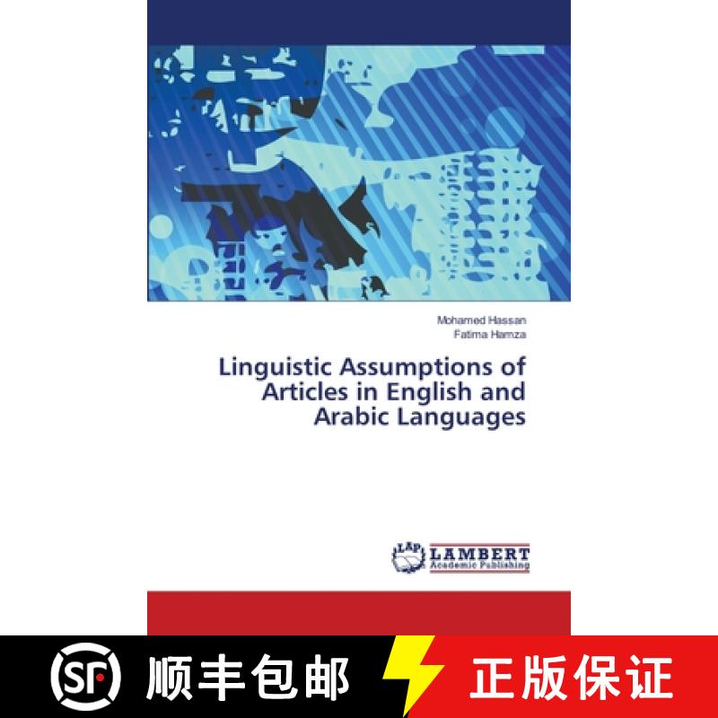 预订 Linguistic Assumptions of Articles in English and Arabic Languages [9786138344810]