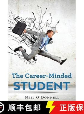 【3-4周达】The Career-Minded Student: How To Excel In Classes And Land A Job [9784867516003]