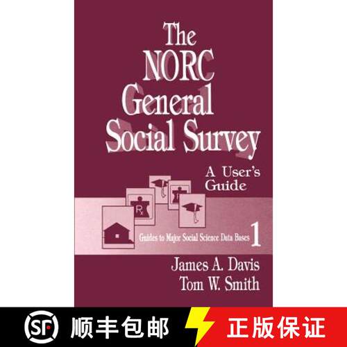 【3-4周达】The Norc General Social Survey: A User′s Guide [9780803940376]
