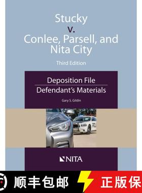 预订 Stucky v. Conlee, Parsell, and Nita City: Deposition File, Defendant's Materials [9781601568922]