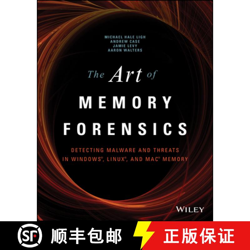 【3-4周达】The Art Of Memory Forensics: Detecting Malware And Threats In Windows, Linux, And Mac Memo... [9781118825099]