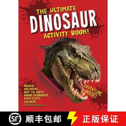 【3-4周达】The Ultimate Dinosaur Activity Book: Mazes, Coloring, Dot-to-Dots, Word Searches, Dino Fac... [9781948174503]