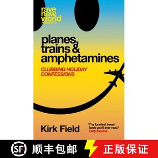 Planes Confessions 9781913231958 Clubbing Amphetamines Trains 3周达 Holiday