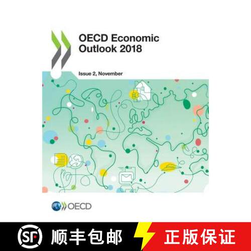 【3-4周达】OECD Economic Outlook, Volume 2018 Issue 2 [9789264308725]