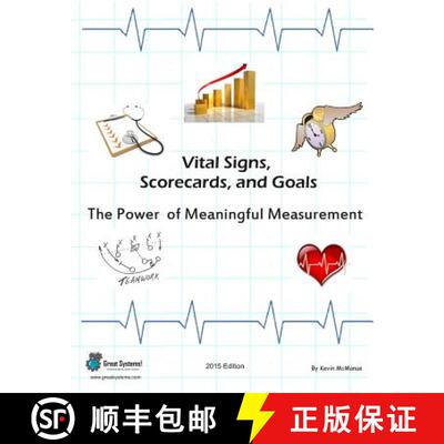 【3-4周达】Vital Signs, Scorecards, and Goals: The Power of Meaningful Measurement [9781938075001]