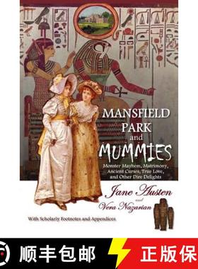 【3-4周达】Mansfield Park and Mummies: Monster Mayhem, Matrimony, Ancient Curses, True Love, and Othe... [9781607620471]