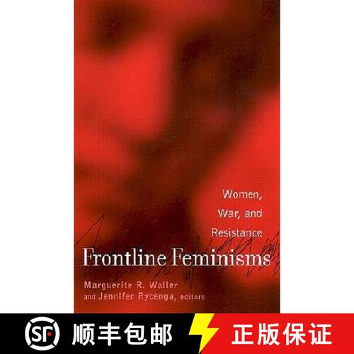 【3-4周达】Frontline Feminisms: Women, War, and Resistance [9780415932394]