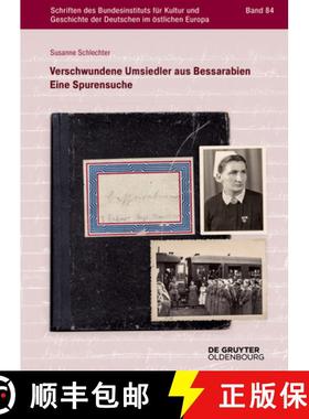 预订 Verschwundene Umsiedler: Die Jagd Nach Kranken Und Schwierige Aufgaben Bei Den Heim Ins Reich-Um... [9783111135878]