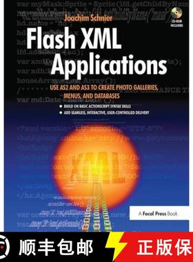 【3-4周达】Flash XML Applications: Use As2 and As3 to Create Photo Galleries, Menus, and Databases [9781138403291]