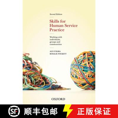 【3-4周达】Skills For Human Service Practice: Skills For Human Service Practice: Working with Individ... [9780195562859]