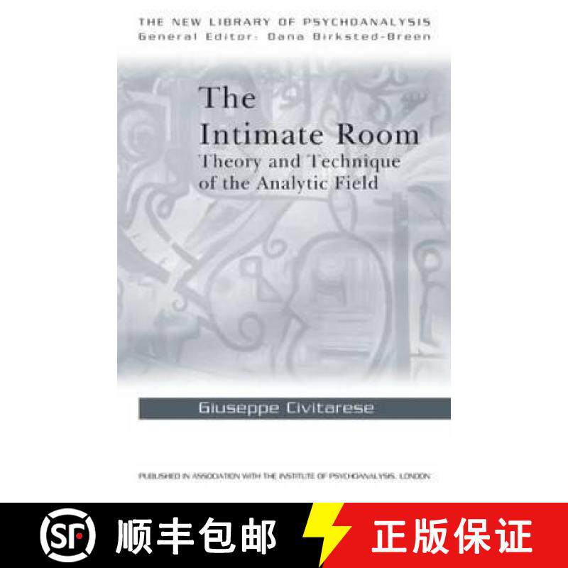 【3-4周达】The Intimate Room : Theory and Technique of the Analytic Field [9780415575102]