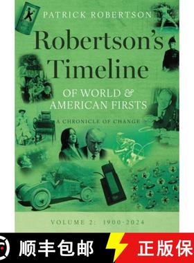 【3-4周达】Robertson's Timeline of World & American Firsts : Volume 2 [9781839196454]