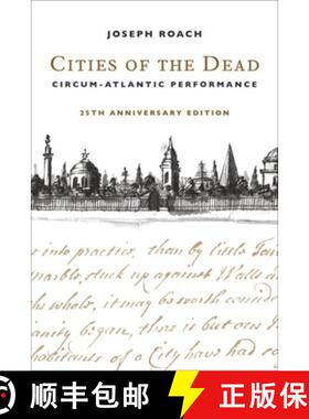 【3-4周达】Cities of the Dead – Circum–Atlantic Performance (twenty-fifth anniversary edition) [9780231203869]