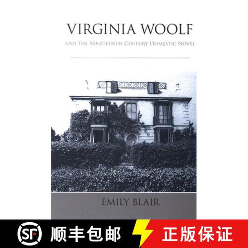 【3-4周达】精装 Virginia Woolf and the Nineteenth-Century Domestic Novel [9780791471197]