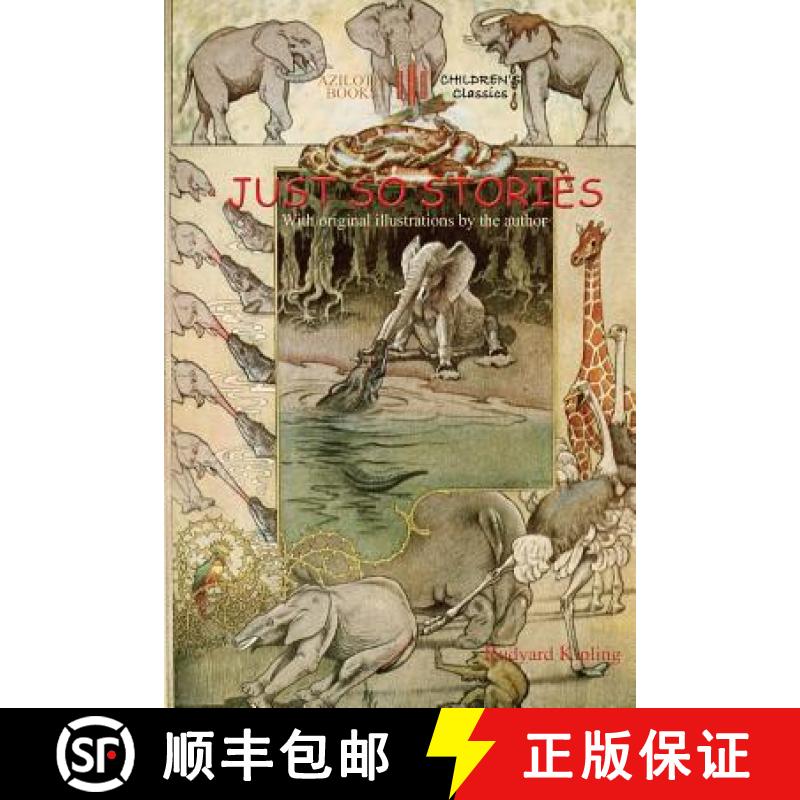 【2-3周达】Just So Stories: including 'The Tabu Tale' and 'Ham and the Porcupine' & original illustra... [9781909735682]
