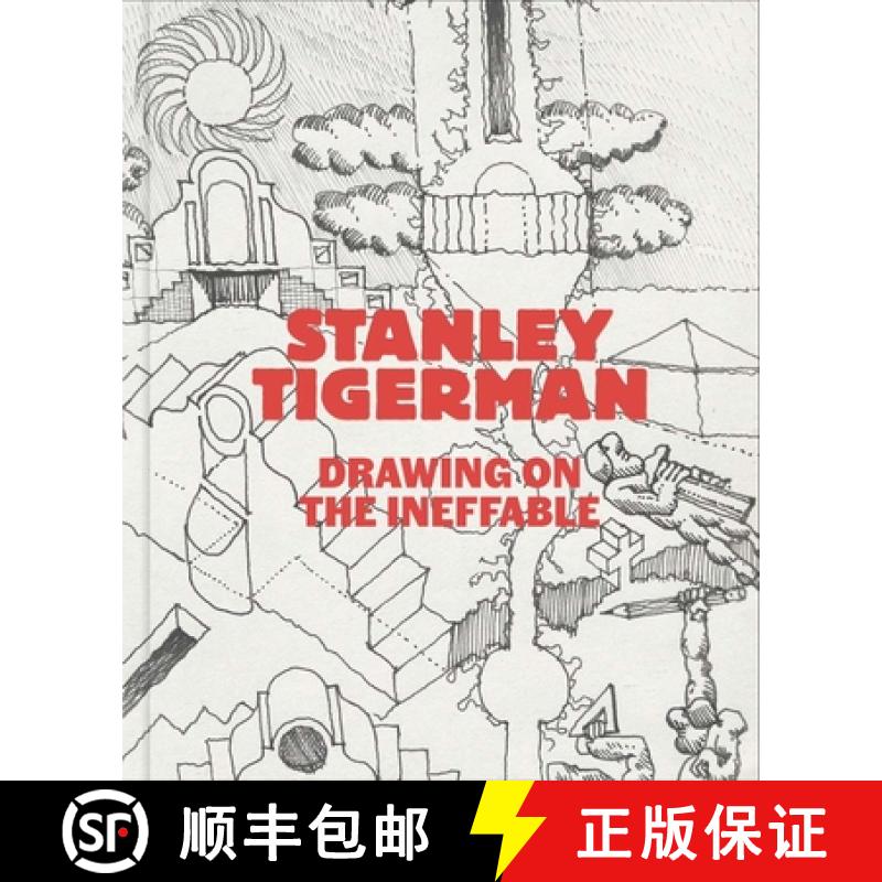 【3-4周达】Stanley Tigerman: Drawings for the Ineffable [9780300278279]