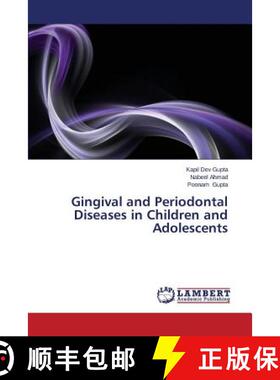预订 Gingival and Periodontal Diseases in Children and Adolescents [9783659477287]