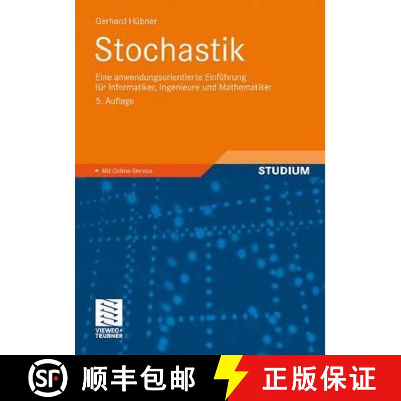 【3-4周达】Stochastik: Eine Anwendungsorientierte Einführung Für Informatiker, Ingenieure Und Mathe... [9783834807175]