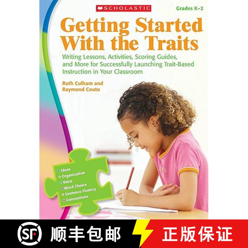 【3-4周达】Getting Started with the Traits: K-2: Writing Lessons, Activities, Scoring Guides, and Mor... [9780545111911]