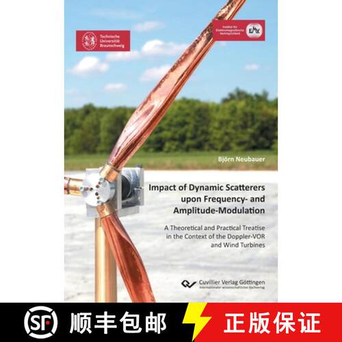 【3-4周达】Impact of Dynamic Scatterers upon Frequency- and Amplitude-Modulation: A Theoretical and P... [9783736975064]