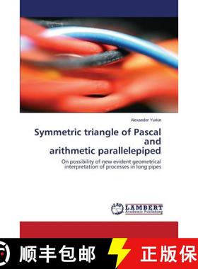 预订 Symmetric triangle of Pascal and arithmetic parallelepiped [9783659384110]