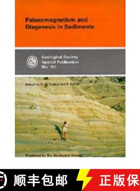 预订 Palaeomagnetism and Diagenesis in Sediments [9781862390287]