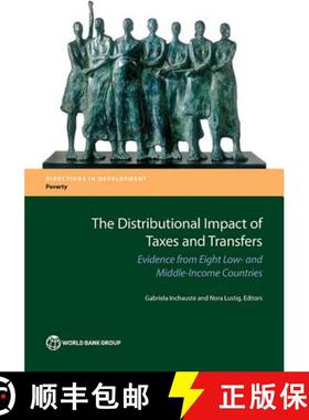 预订 distributional impact of taxes and transfers: evidence from eight low- and middle-income countries [9781464810916]
