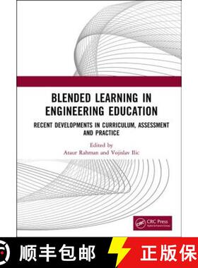 预订 Blended Learning in Engineering Education: Recent Developments in Curriculum, Assessment and Pra... [9781138056220]