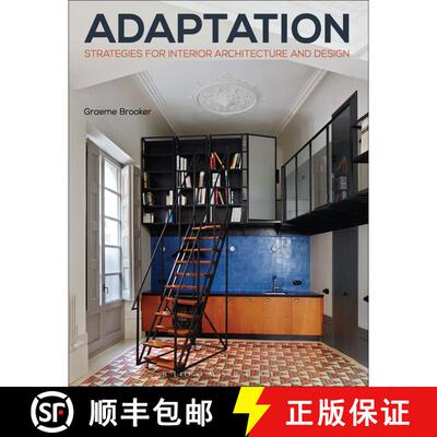 【3-4周达】Adaptation Strategies for Interior Architecture and Design: Interior Architecture and Desi... [9781472567130]