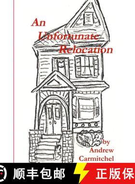 【3-4周达】An Unfortunate Relocation [9781329033290]