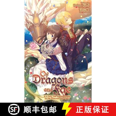 【3-4周达】Of Dragons and Fae: Is a Fairy Tale Ending Possible for the Princess's Hairstylist? [9781945341397]