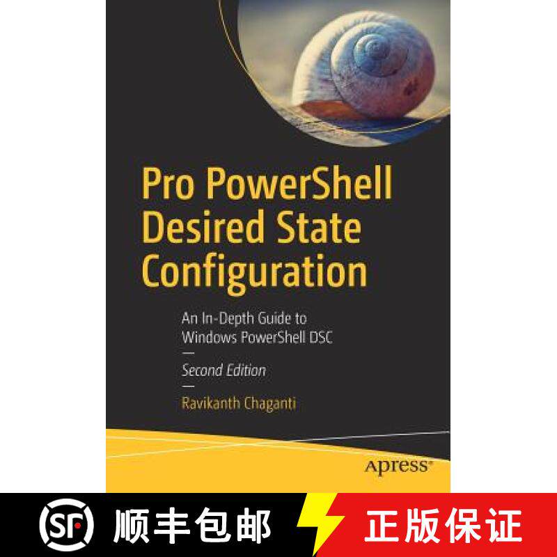 预订 Pro PowerShell Desired State Configuration : An In-Depth Guide to Windows PowerShell DSC [9781484234822]
