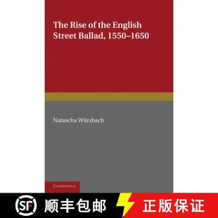 Street the Ballad 1550... Rise The 4周达 9780521177443 1550–1650 English